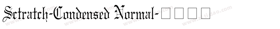 Sctratch-Condensed Normal字体转换